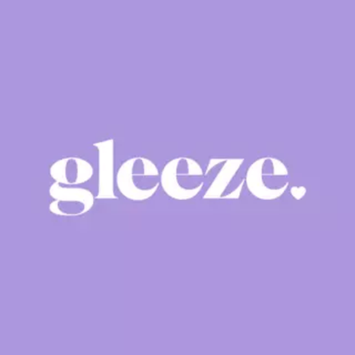 Gleeze