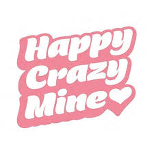 Happy Crazy Mine