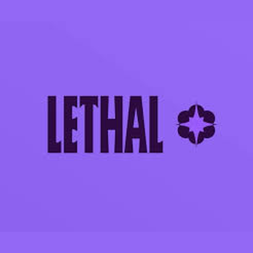 LETHAL