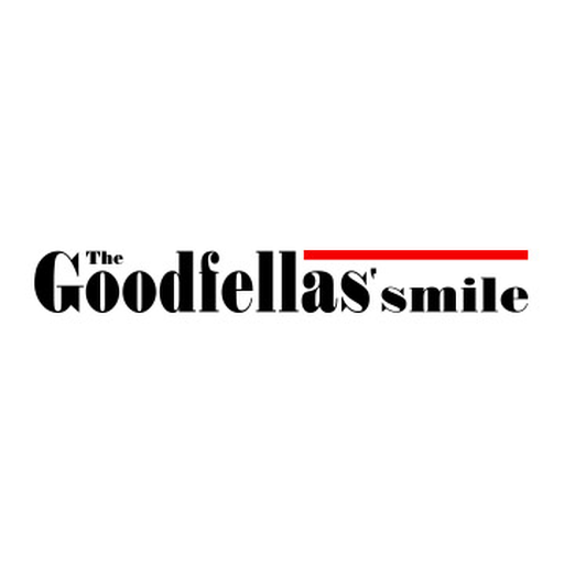 The Goodfellas' Smile'